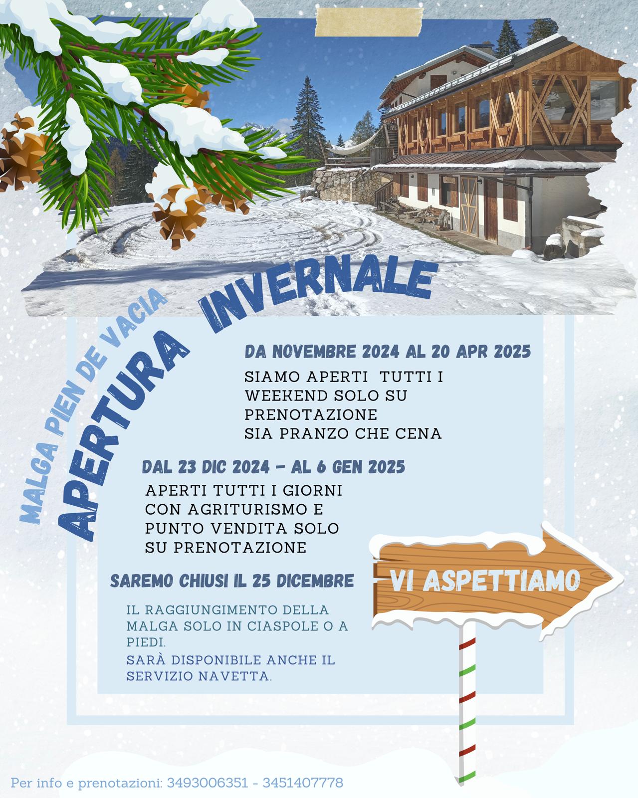 Apertura stagione invernale Malga Pien de Vacia 