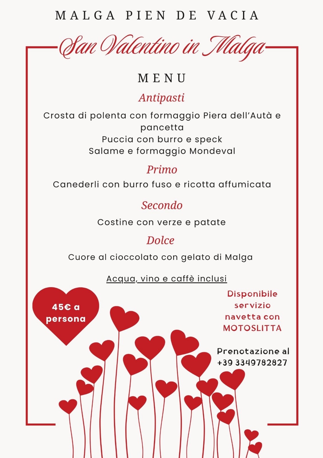 Cena di San Valentino in Malga Pien de Vacia 